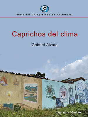 cover image of Caprichos del clima